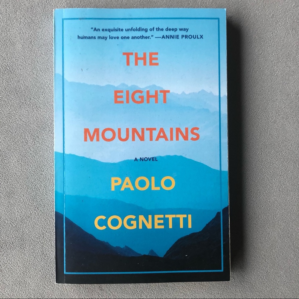 The Eight Mountains ~ Paolo Cognetti ~ Paperback